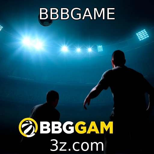 BBBGAME As Melhores Estratégias para Apostar em Eventos Esportivos Hoje